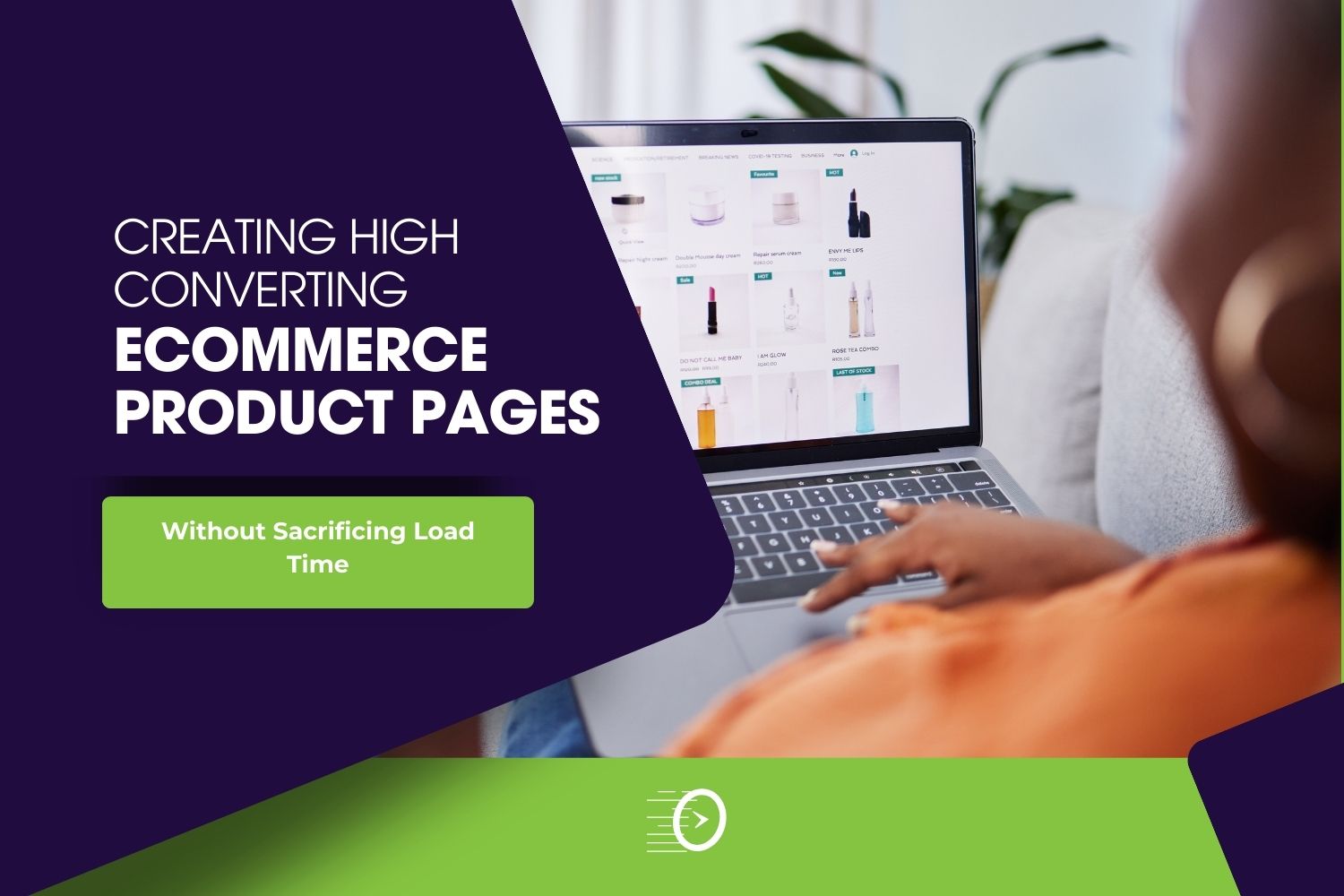 eCommerce Website Design 26 Creating High Converting eCommerce Product Pages